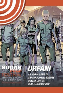 Cartolina-evento-OrfaniSugarpulp Festival 2013: dai libri ai videogiochi, ecco la cultura che diverte!