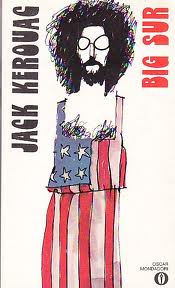 Big Sur, di Jack Kerouac - Citazioni