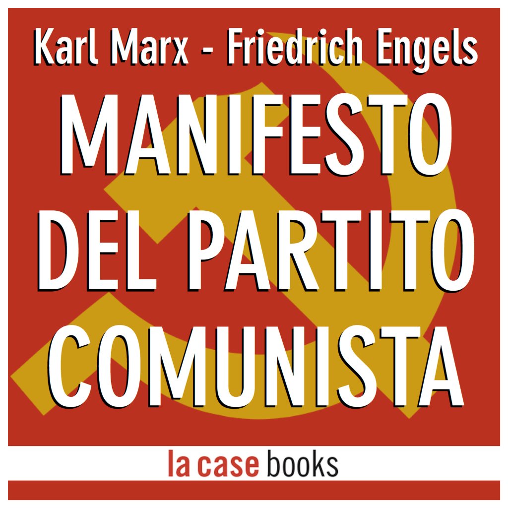 IL MANIFESTO DEL PARTITO COMUNISTA PER LA PRIMA VOLTA IN&nbsp;AUDIOLIBRO
